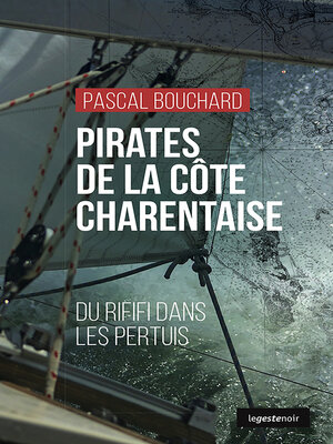 cover image of PIRATES DE LA CÔTE  CHARENTAISE